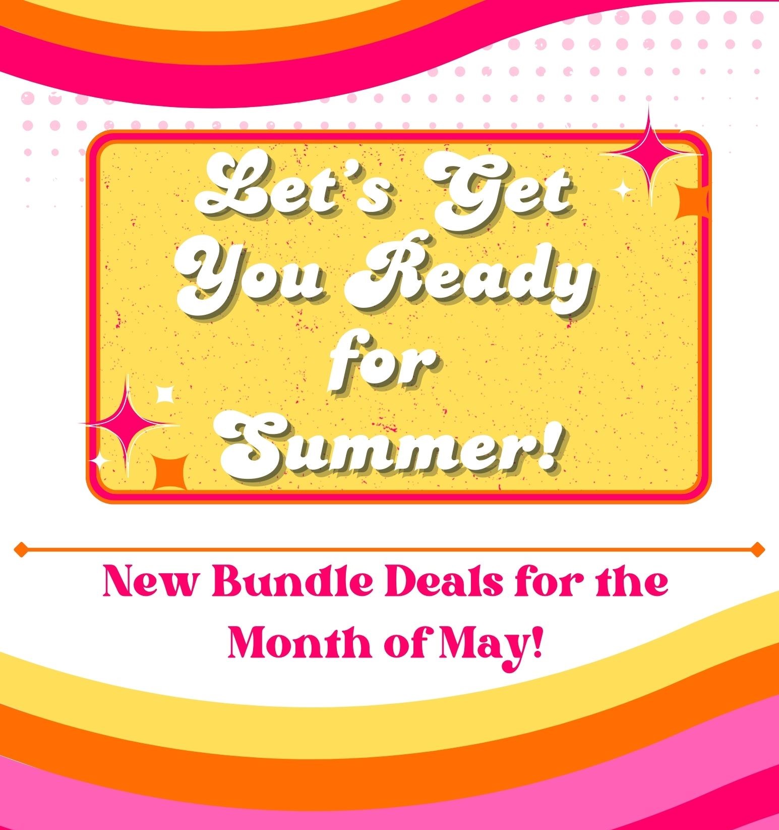 Ready for Summer Bundles