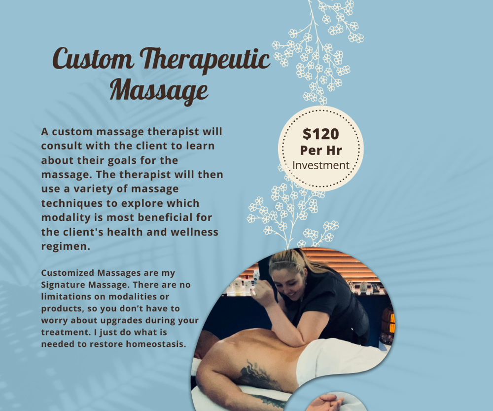 Custom Advanced Therapeutic Massage