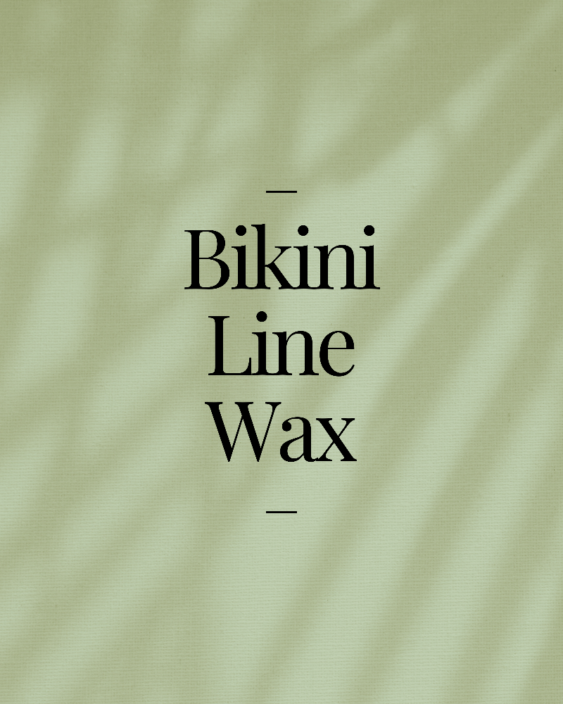 Women's Bikini Line Wax at Mestiza Beauty Studio in Floresville, TX