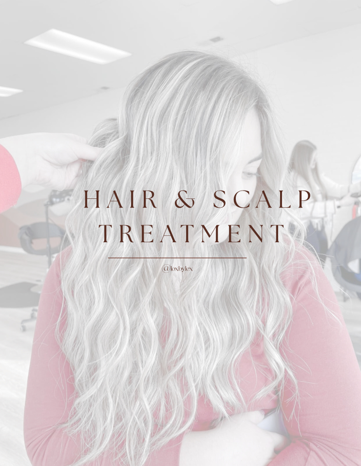 Hair & Scalp Treatment