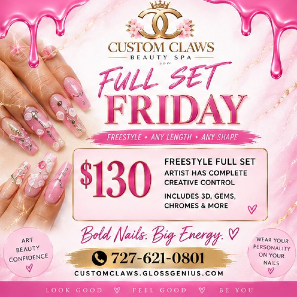 FULL SET Or FACIAL FRIDAY at Custom Claws Beauty Spa in Newport Richey, FL