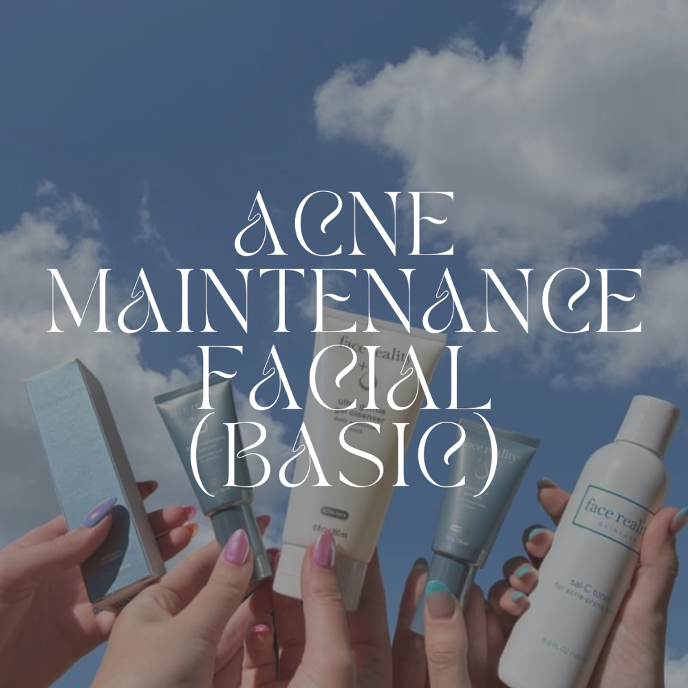 Acne Maintenance Facial (Basic)