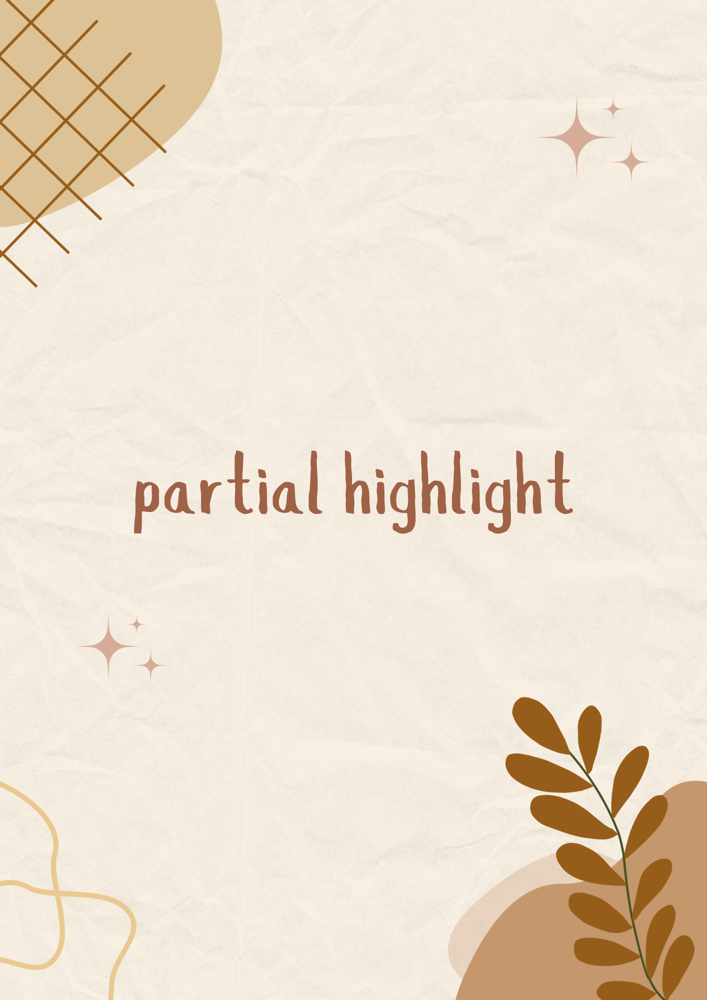 Partial Highlight