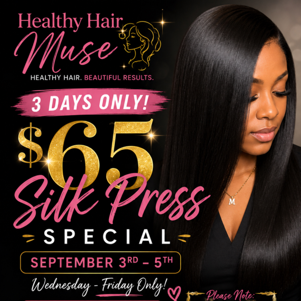 ✨ $65 Silk Press Special at Healthy Hair Muse Salon in Macon, GA