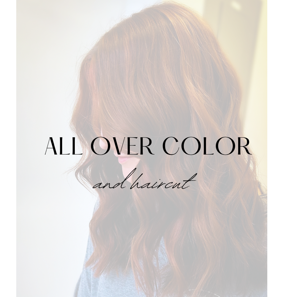 All Over Color & Haircut