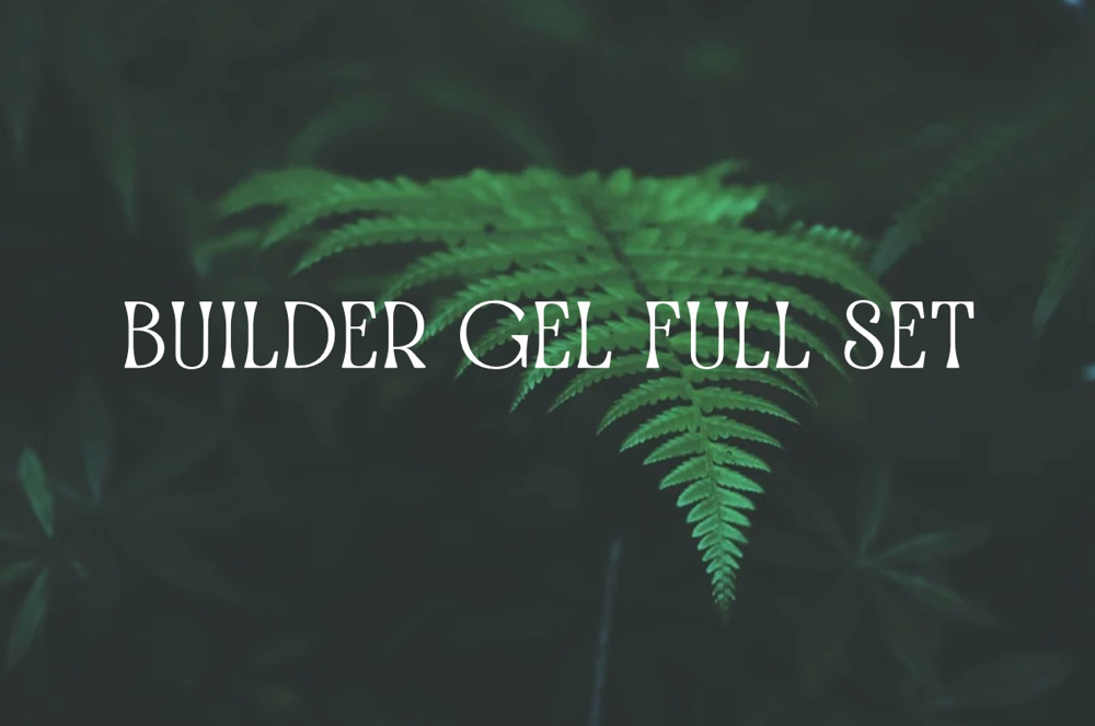 Builder Gel Full Set
