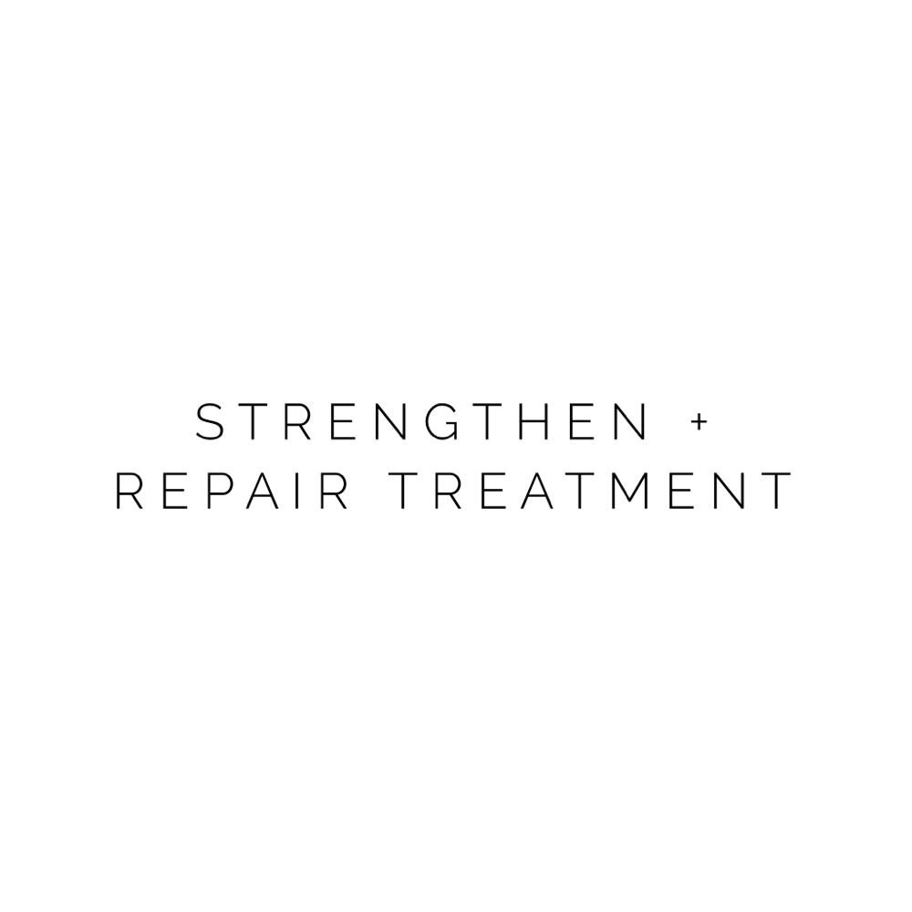 Strengthen & Repair Treatment