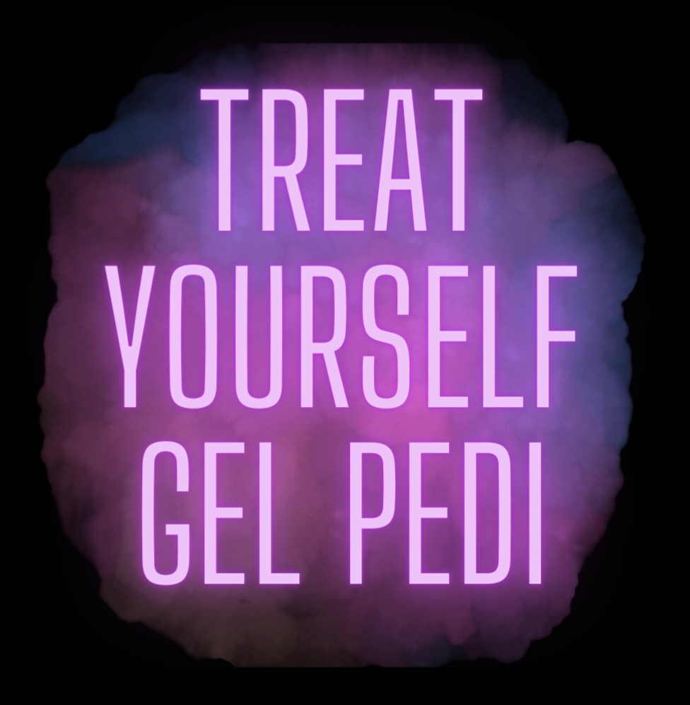 Treat Yourself Gel Pedicure