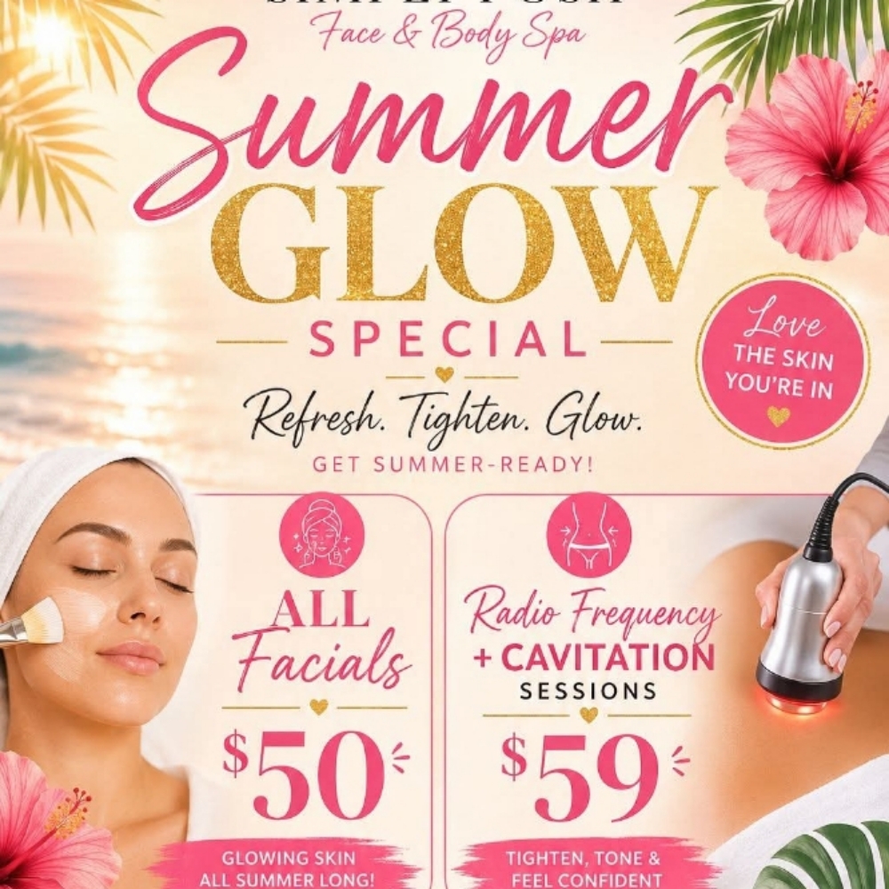 Summer Glow at Simply Posh Face and Body Spa in Harlingen, TX