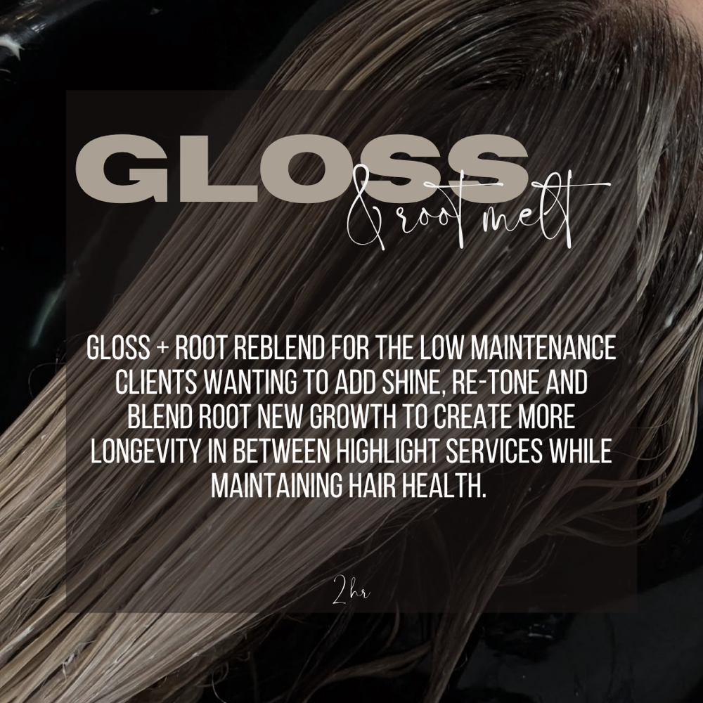 Gloss | Root Blend