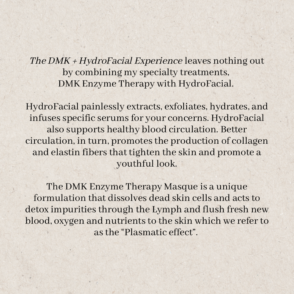 The DMK + HydroFacial Experience