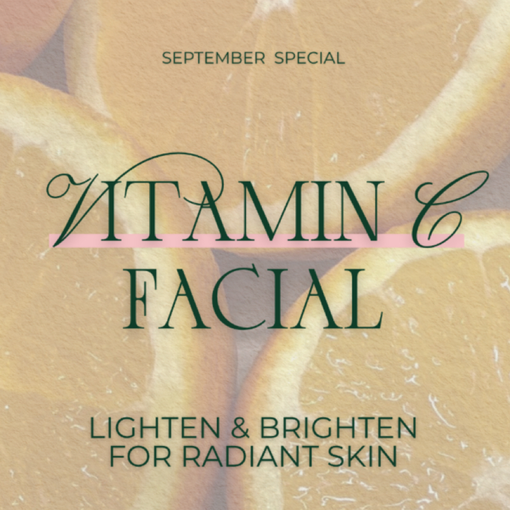 Vitamin C September Special at BLOOM Holistic Skincare in White Bear Lake, MN