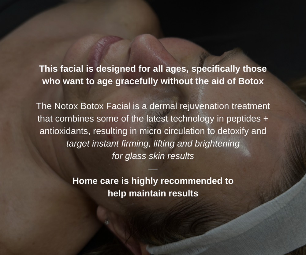 Notox Botox Facial