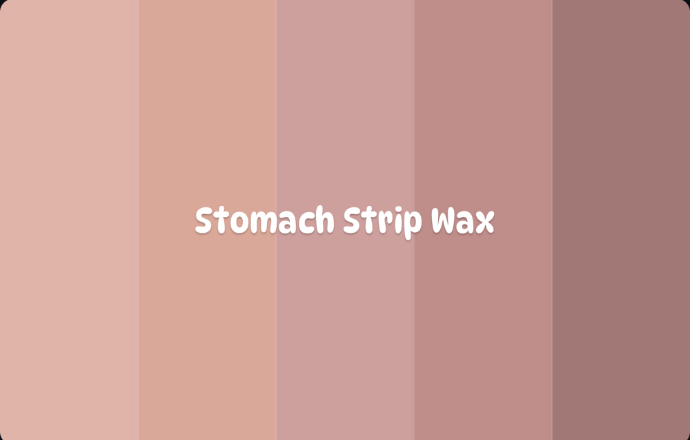 Stomach Strip Wax