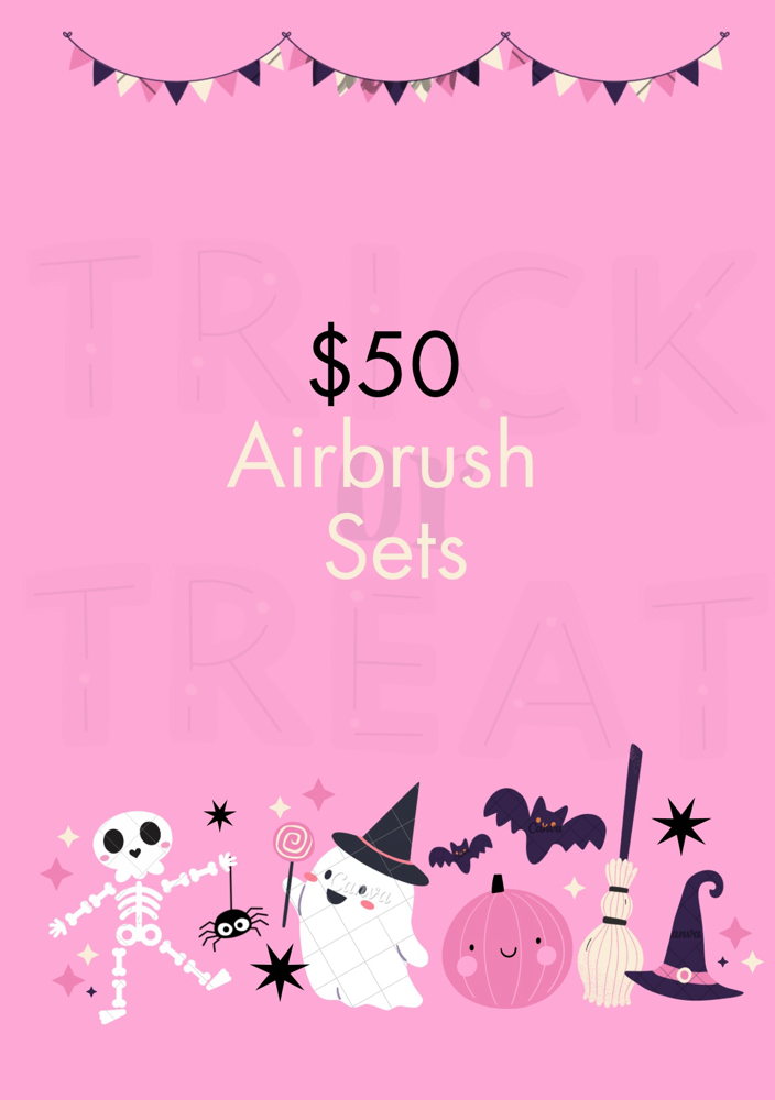 $50 Airbrush sets!