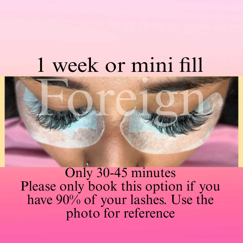 Foreign ReFill 1 Week Mini at Speak Now Lashes in Kingman, AZ
