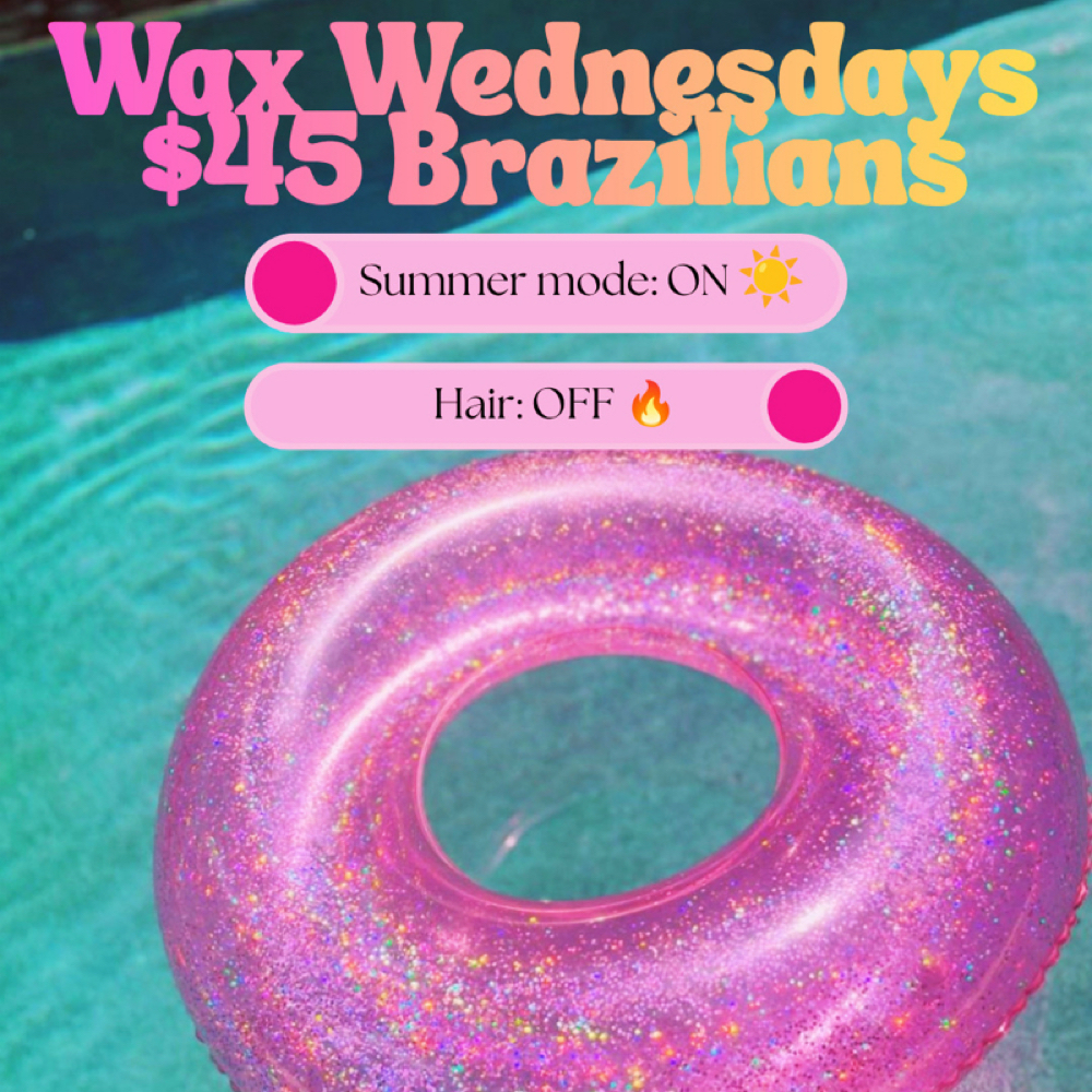 Wax Wednesday $45 Brazilian at A.Rose Beauty in San Antonio, TX