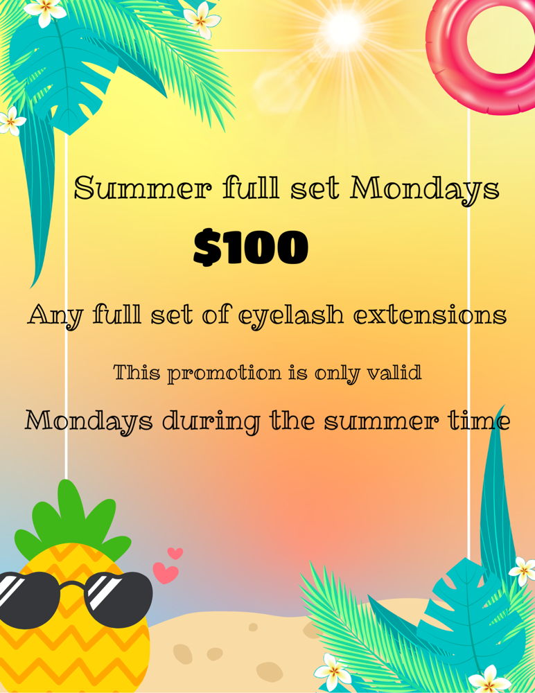 Summer Full Set Mondays