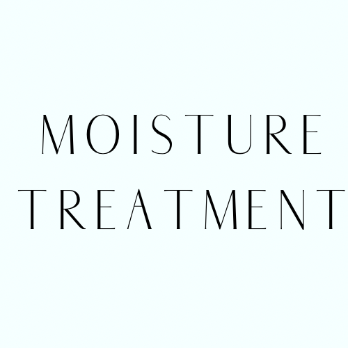 Moisture Treatment