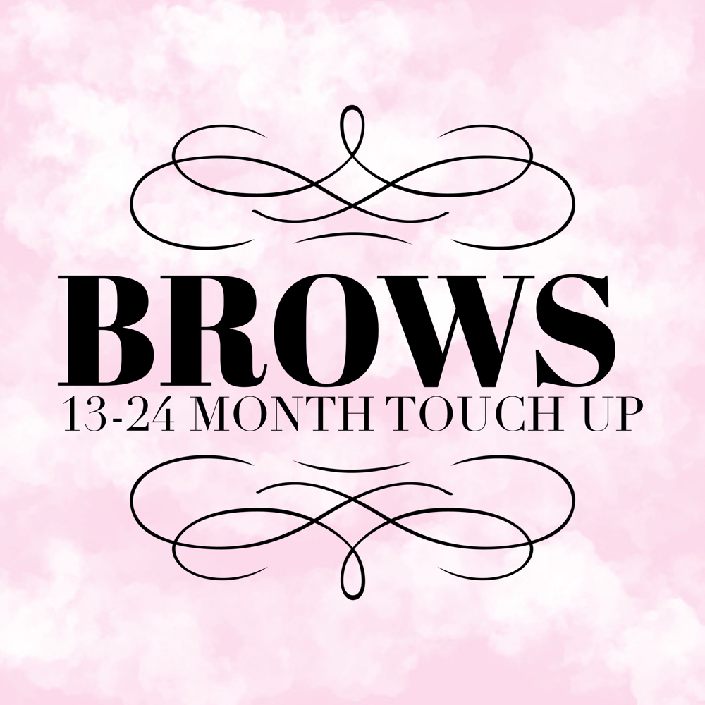 Brows 13-24 Month Touch Up