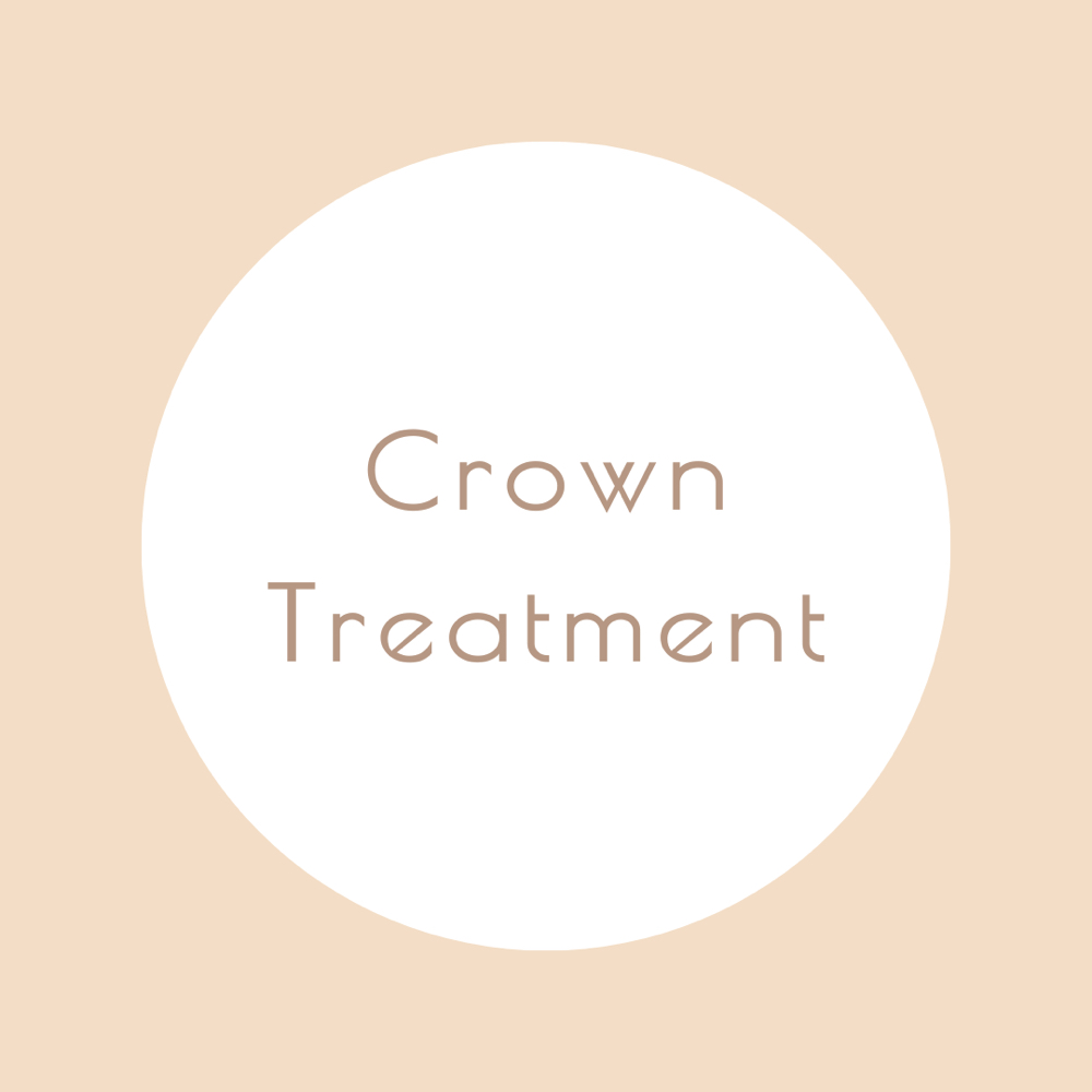 Crown Treatment