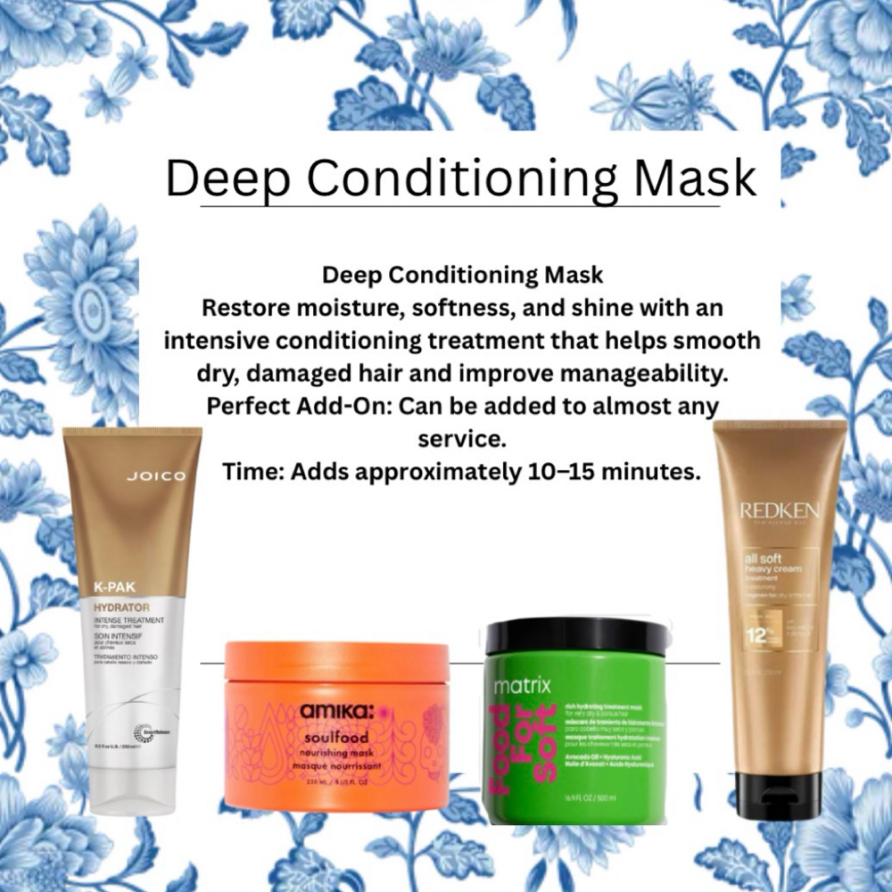Add On Deep Conditioning Mask at Cosmetology by Kylee in Cookeville, TN