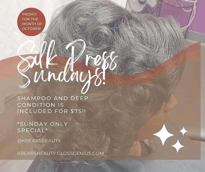 SILK PRESS SUNDAYS!