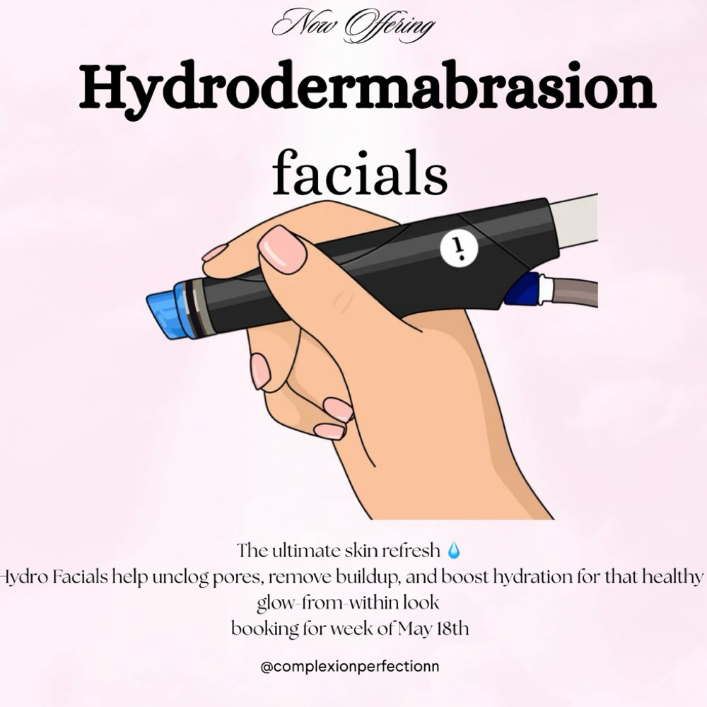 HydroDermabrasion Facial at Complexion Perfection in Templeton, MA