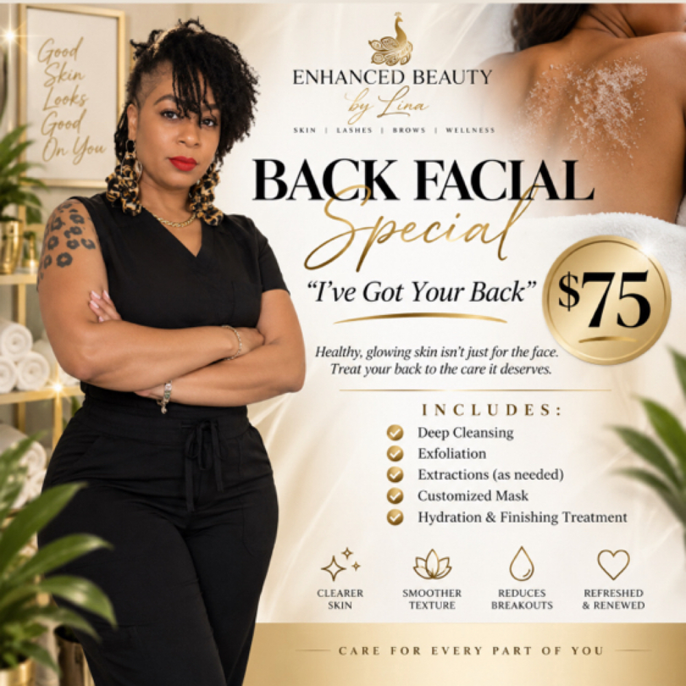 Back Facial Special $75 at Enhanced Beauty by Lina in Fayetteville, NC