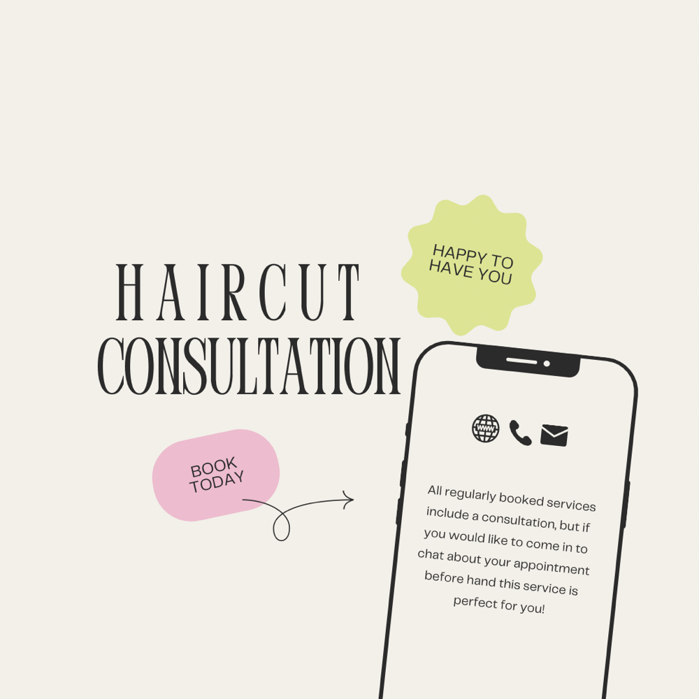 HAIRCUT CONSULTATION