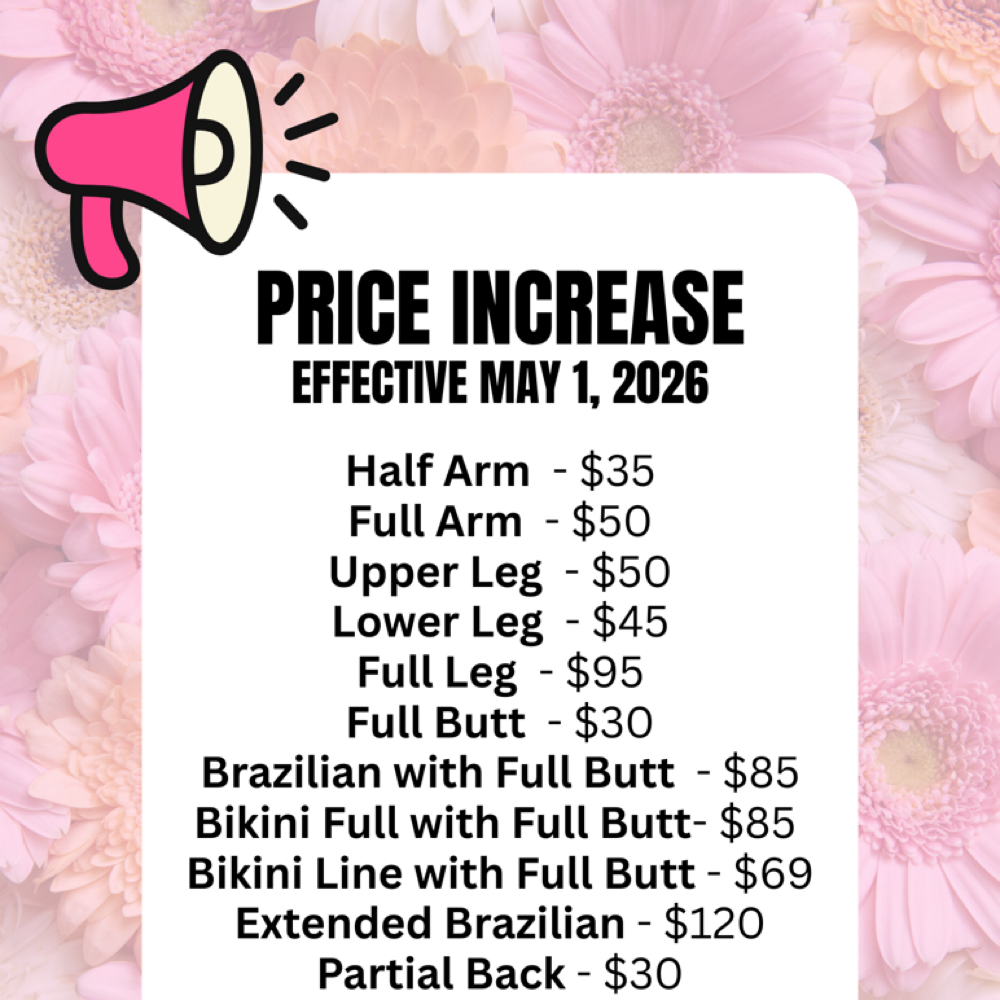 PLEASE READ - PRICE INCREASE at Orchid Wax Studio in Whitehall, PA
