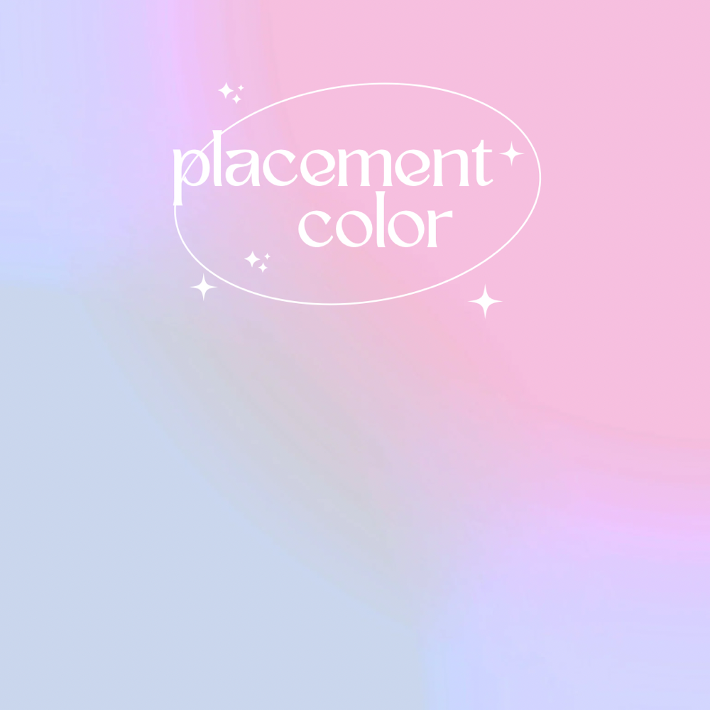 Placement / High Impact Color