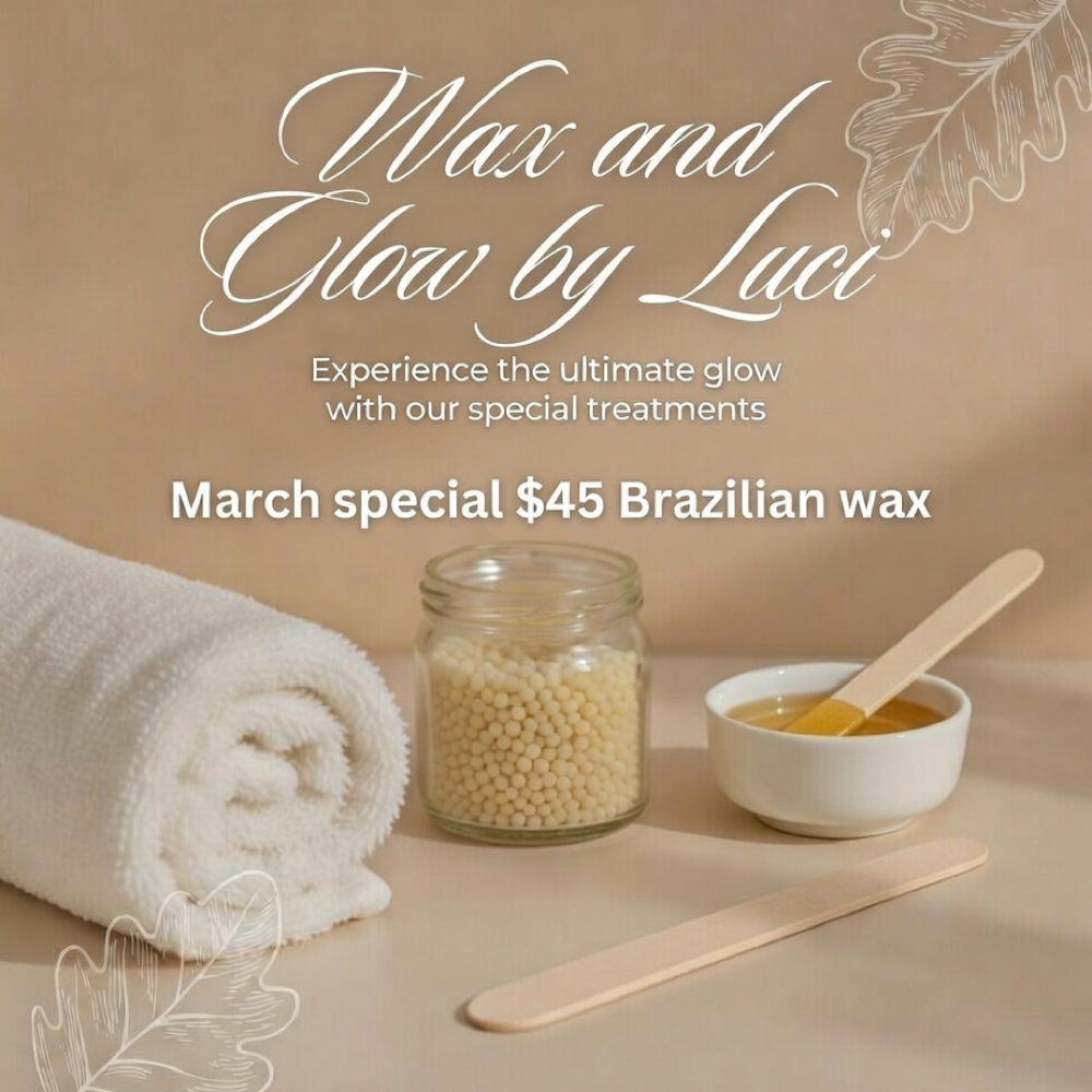 March Special - Brazilian Wax at Wax and Glow by Luci | Waxing Specialist in Lithia, FL in Lithia, FL