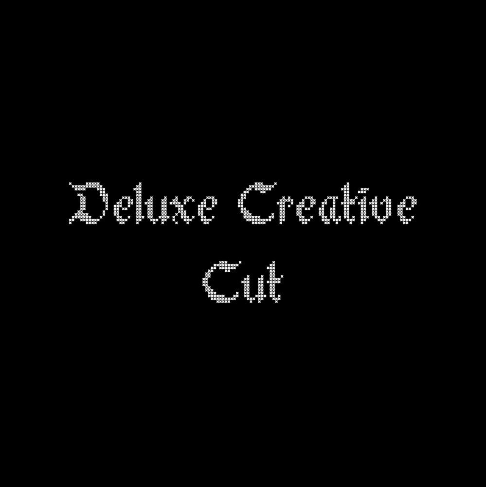 Deluxe Creative Cut