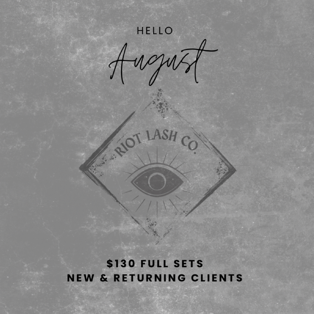 August Special at Riot Lash Co. in Mesa, AZ