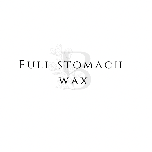 Full Stomach Wax