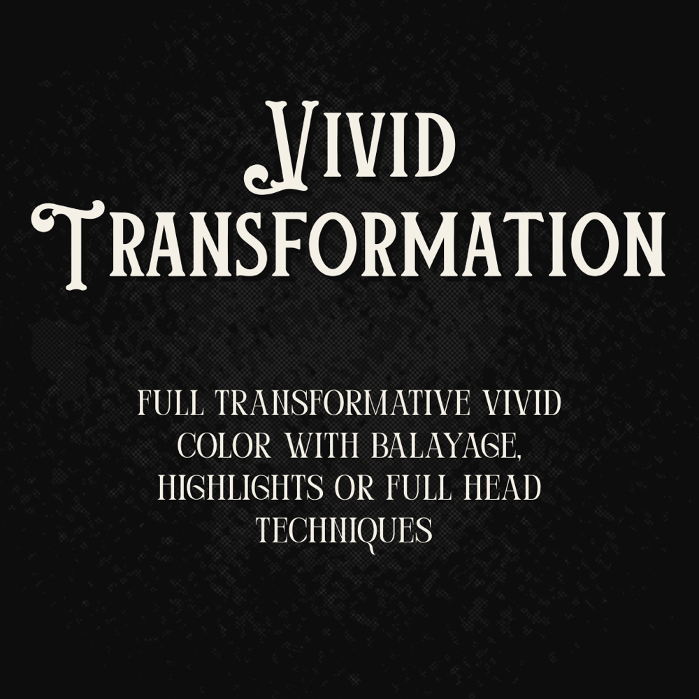 Vivid Transformation
