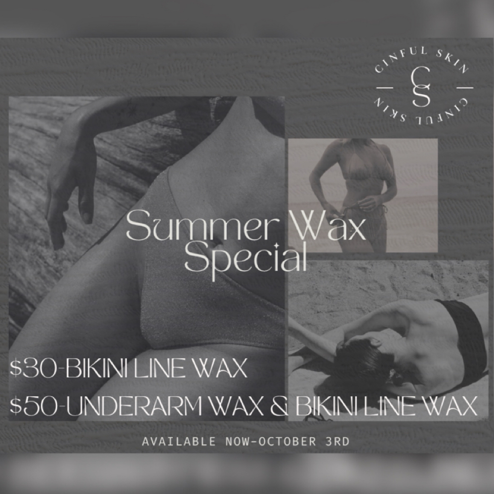 BIKINI LINE SUMMER SPECIAL at Cinful Skin in San Diego, CA