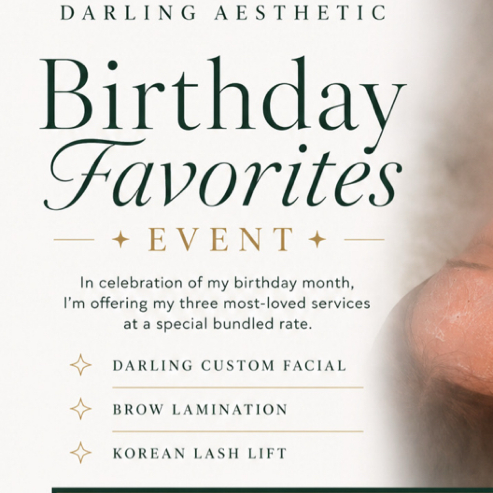 Pick Any 2 Birthday bundle at Darling Aesthetic in Austin, TX