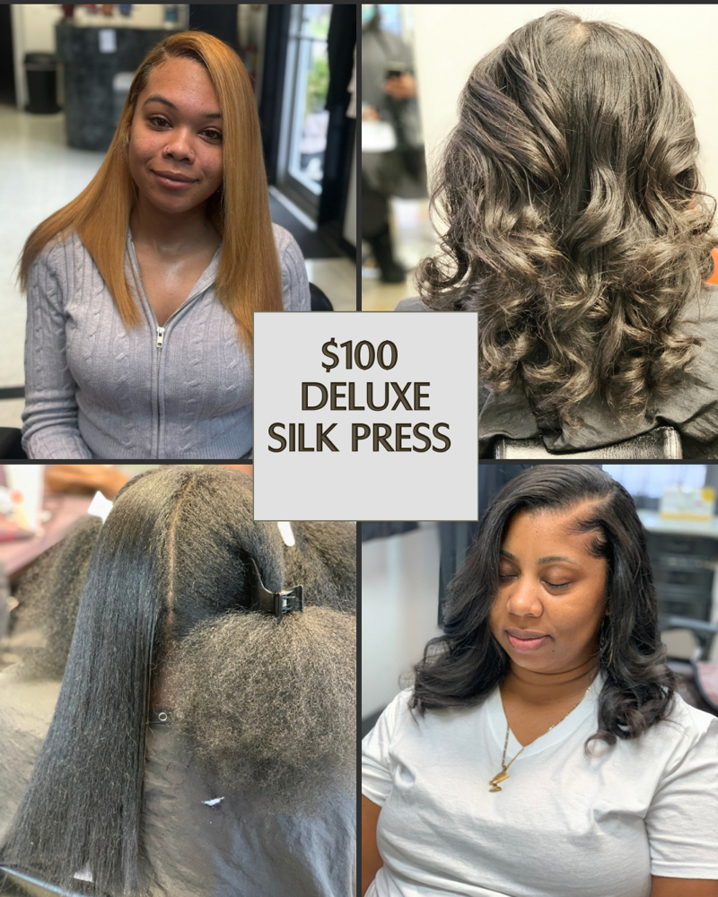 $100 Deluxe Silk Press 8/26-9/6