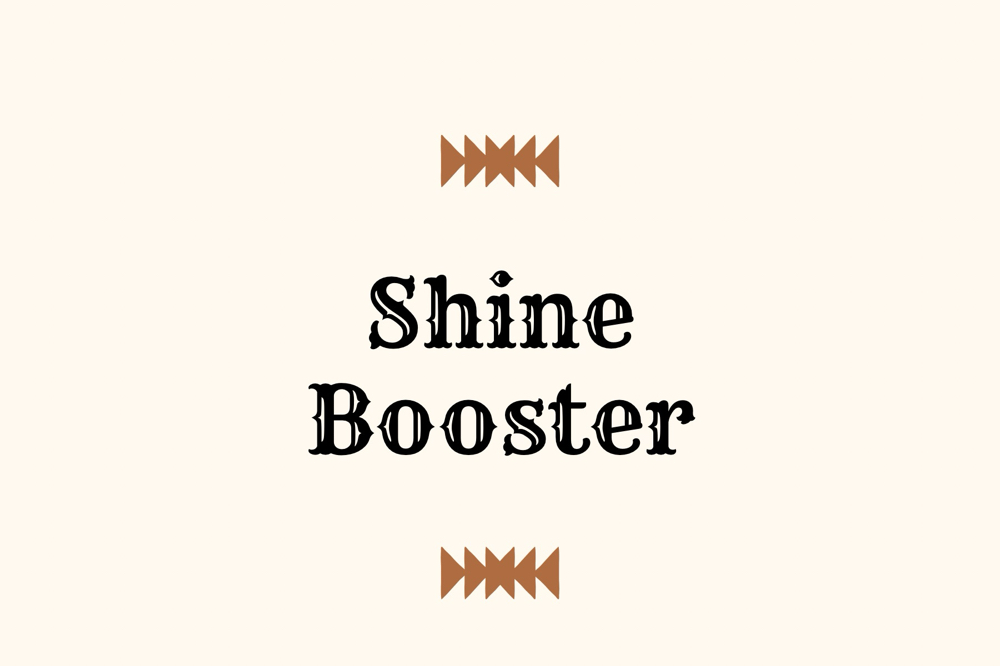 Shine Booster