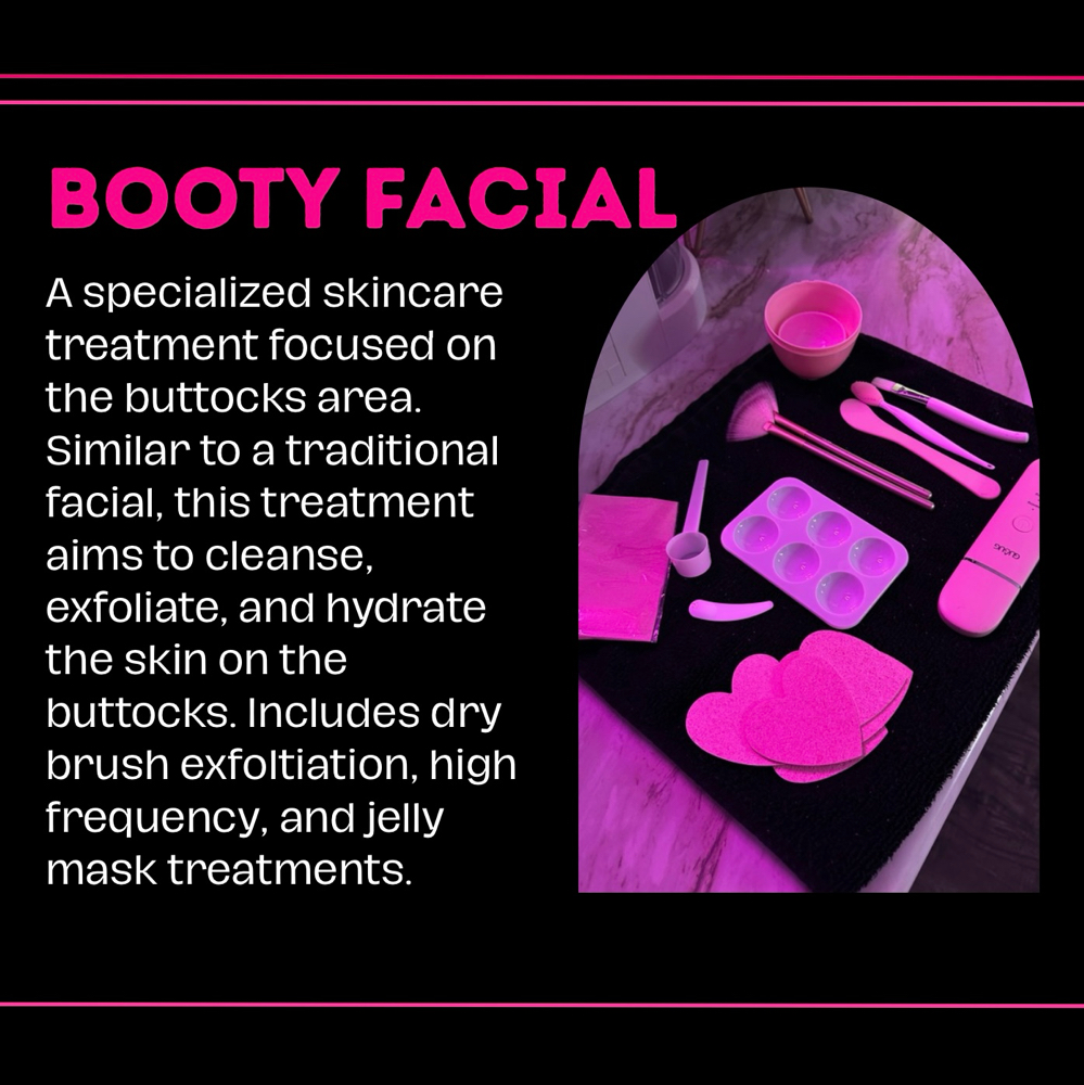 Booty Facial