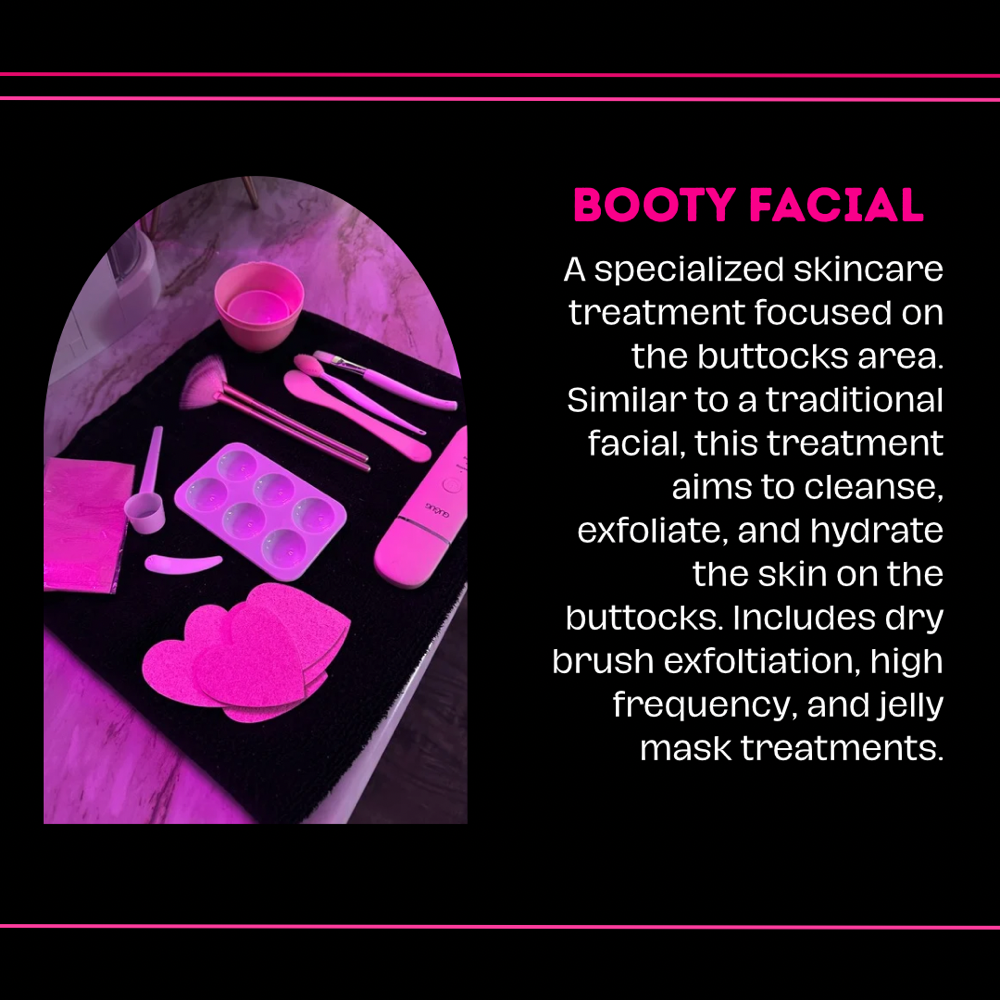 Booty Facial