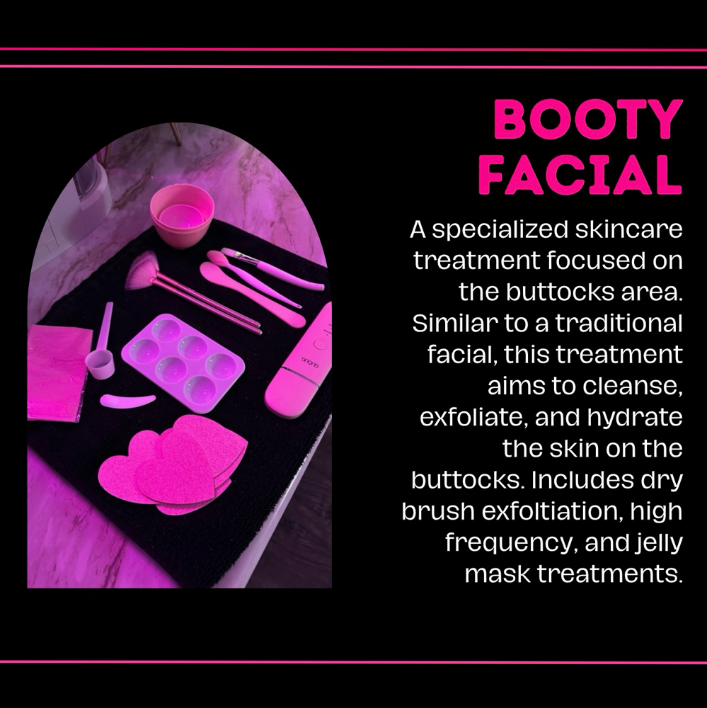 Booty Facial
