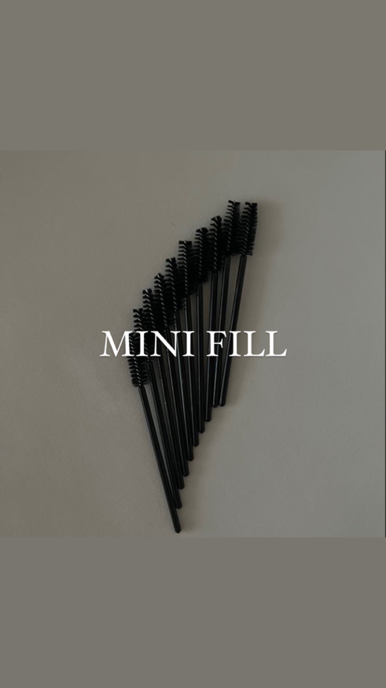 MINI FILL