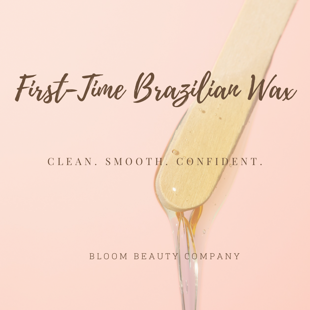 First-Time Brazilian at Bloom Beauty Company in Albuquerque, NM