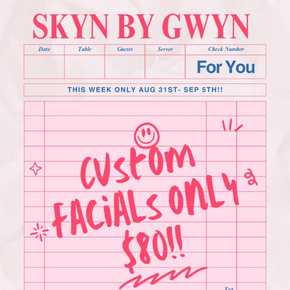 $80 CUSTOM FACIAL 8/31-9/5 at Skyn by Gwyn Spa Services in Port Royal, SC