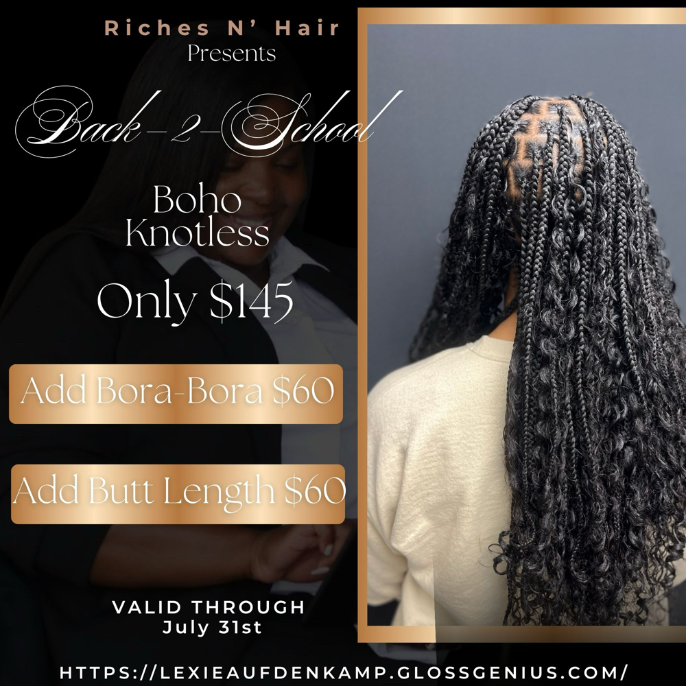 Back-2-School Boho Knotless at Riches N’ Hair in Dyersburg, TN