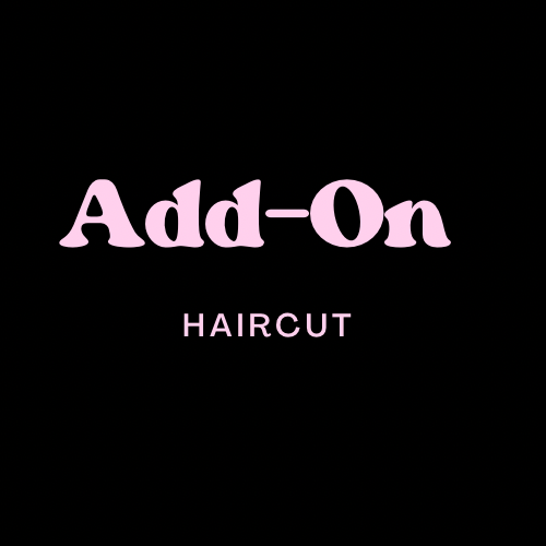 Add On Haircut