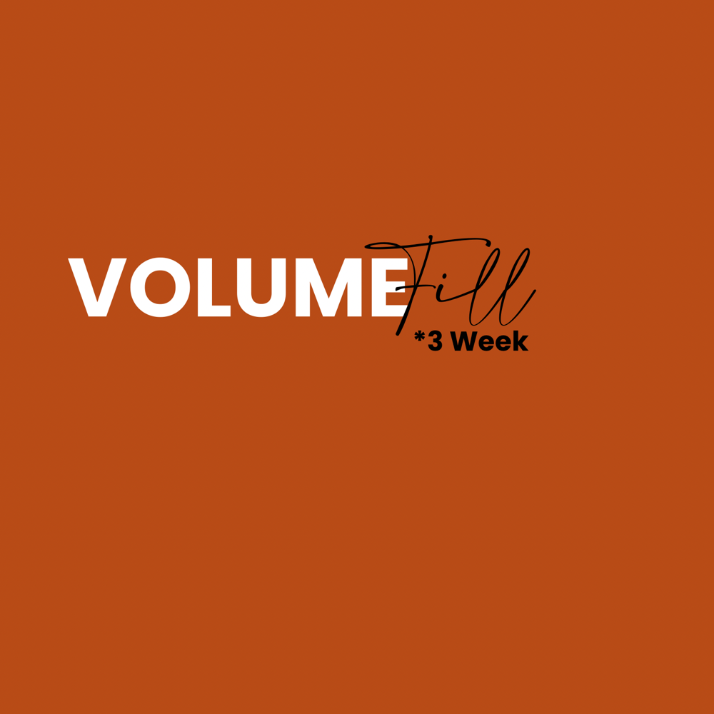 3 WEEK VOL. FILL